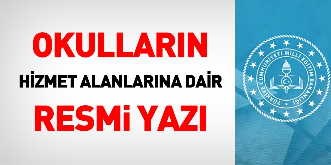 MEB'den okulların hizmet alanlarına dair yazı