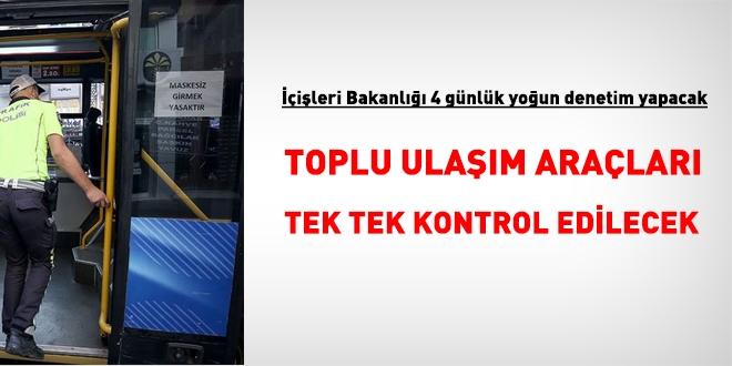 İçişlerinden genelge: 4 gün boyunca yoğun denetim yapılacak