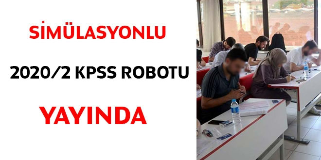 Simülasyonlu KPSS 2020/2 robotu yayında