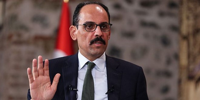 İbrahim kalın: Mevcut tedbirler bir süre daha devam edecek