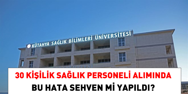 Ktahya Salk Bilimleri niversitesi, bu hatay sehven mi yapt?