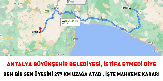 Antalya Bykehir Belediyesinin 277 km'lik srgn ilemine iptal karar