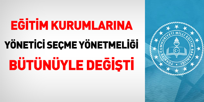 MEB, Yönetici Seçme ve Görevlendirme Yönetmeliğini yeniledi