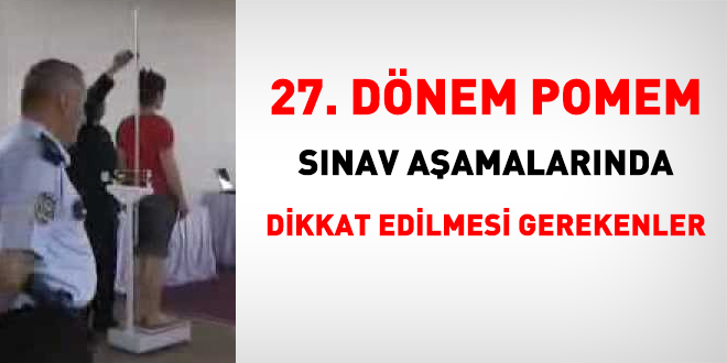 27. dnem POMEM'de dikkat edilmesi gerekenler