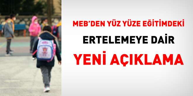 MEB'den yüz yüze eğitimdeki ertelemeye dair açıklama