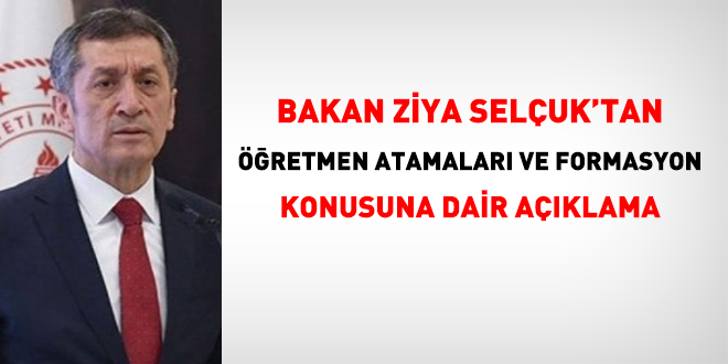 Bakan Ziya Selçuk'tan formasyon açıklaması