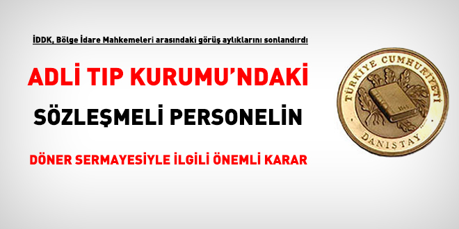 Adli Tıp Kurumu sözleşmeli personeli döner sermayeden yararlanacak
