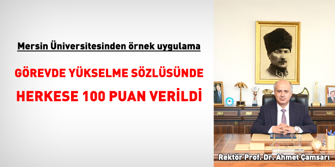 Mersin Üniversitesi, GYS sözlü sınavında tüm adaylara 100 puan verdi