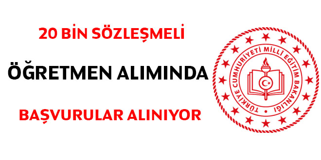 20 bin sözleşmeli öğretmen alımında başvurular alınıyor