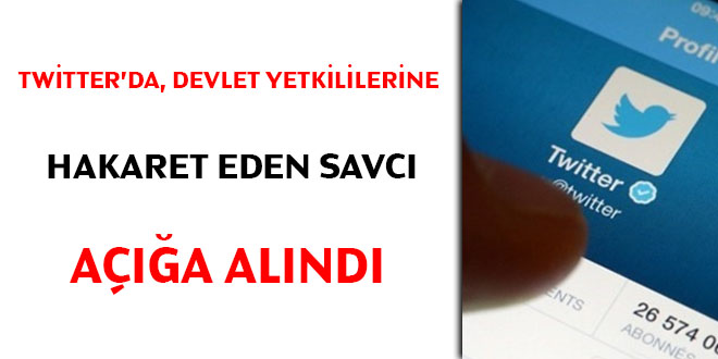 Twitter'da, devlet yetkililerine hakaret eden savcı açığa alındı