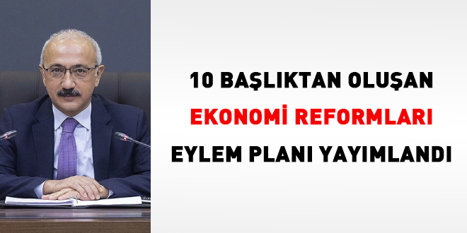 10 balktan oluan ekonomi reformlar eylem plan yaymland