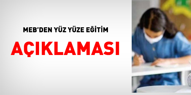 MEB: İl bazlı kararlar ile eğitime devam edilecek