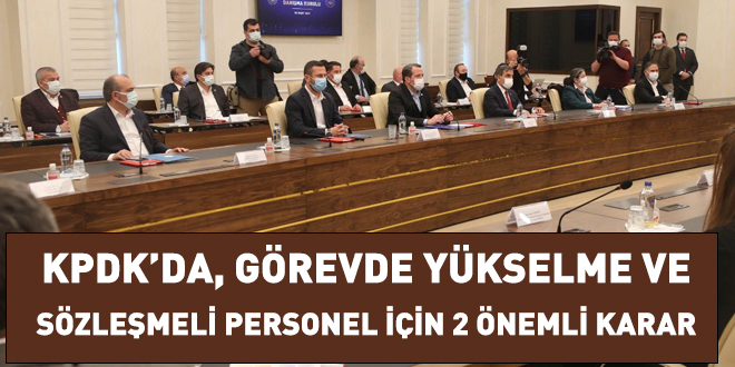 KPDK toplantısında sözleşmeli personel ve GYS için iki önemli karar