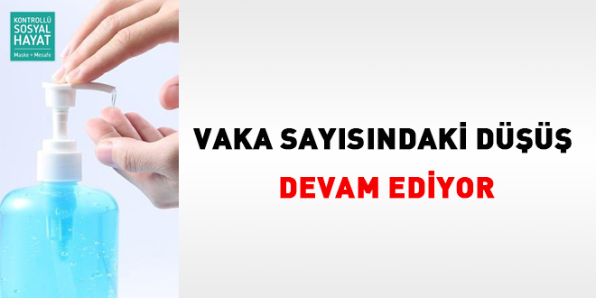 Vaka sayısındaki düşüş devam ediyor