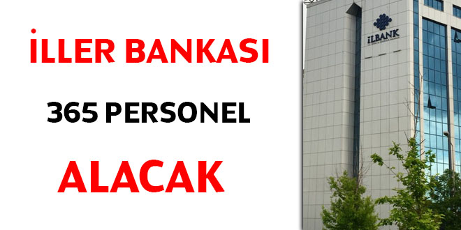 İller Bankası 365 personel alacak