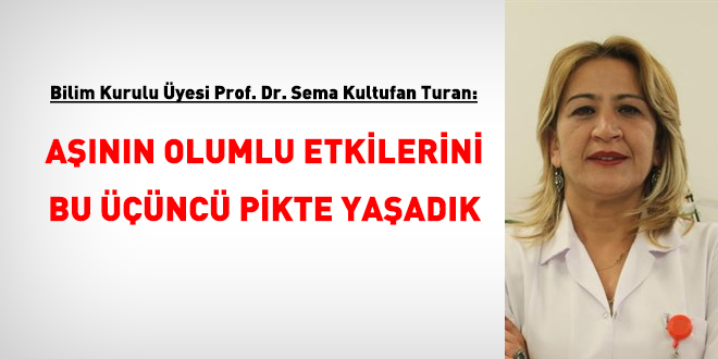 Bilim Kurulu yesi: Ann olumlu etkilerini bu nc pikte yaadk