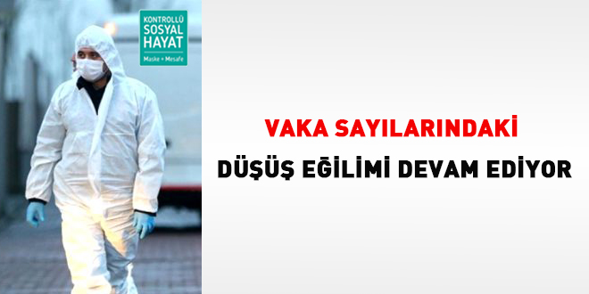 Vaka sayılarındaki düşüş eğilimi devam ediyor