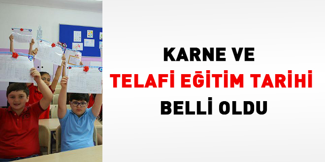 Karne ve telafi eğitim tarihi belli oldu