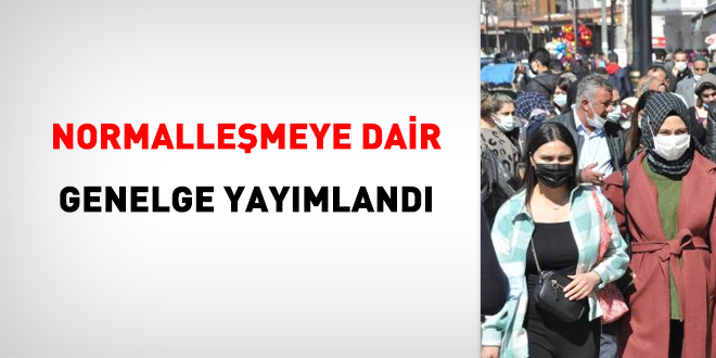 Haziran Ayı normalleşme tedbirleri konulu genelge yayımlandı