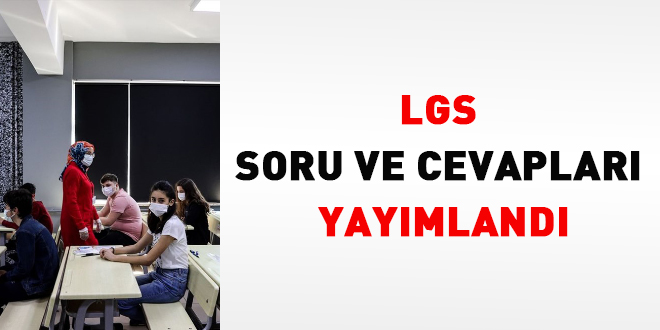 LGS soru kitapçıkları ve cevap anahtarı yayımlandı