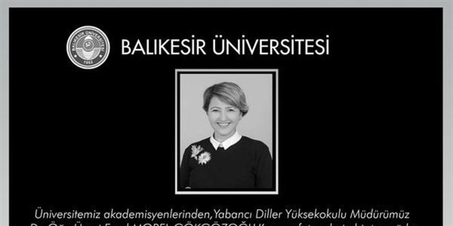Öğretim görevlisi Dr. Emel Morel Gökgözoğlu vefat etti