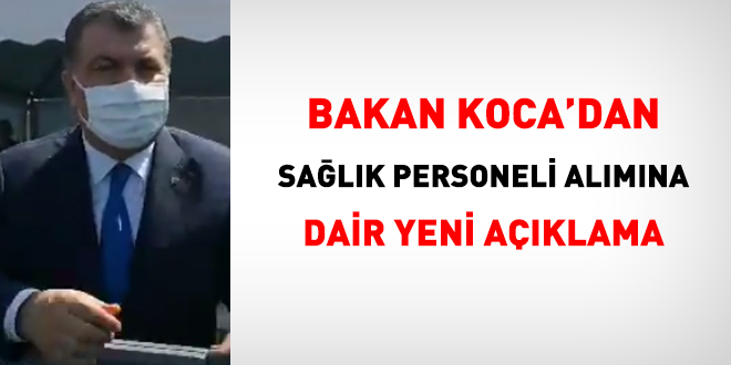 Sağlık Bakanı Koca'dan personel atamasına dair açıklama