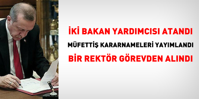İki Bakan yardımcısı atandı, Boğaziçi Üniversitesi Rektörü Melih Bulu görevden alındı