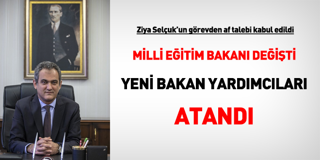 Milli Eğitim Bakanı değişti. Selçuk'un yerine Mahmut Özer atandı.
