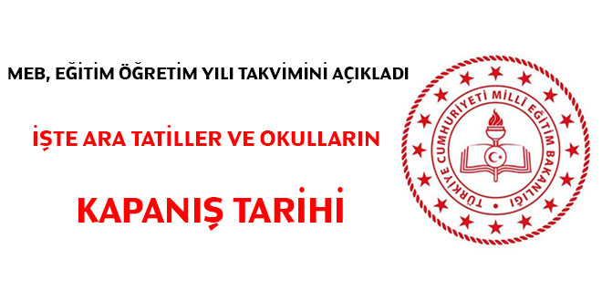 MEB, eğitim öğretim yılı takvimini açıkladı... İşte ara tatiller ve okulların kapanış tarihi