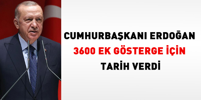 Cumhurbaşkanı Erdoğan'dan '3600 ek gösterge' açıklaması