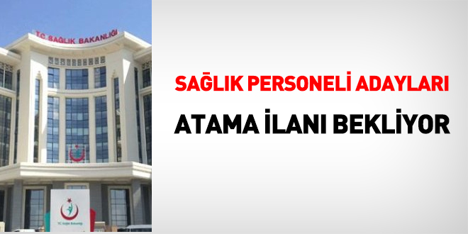 Sağlık personeli adayları atama bekliyor
