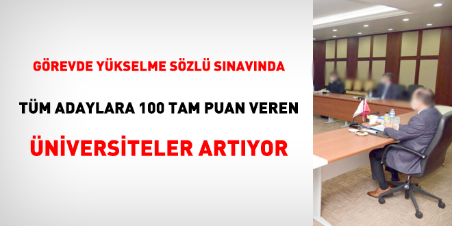 Grevde ykselme szl snavnda adaylara 100 tam puan veren niversiteler artyor